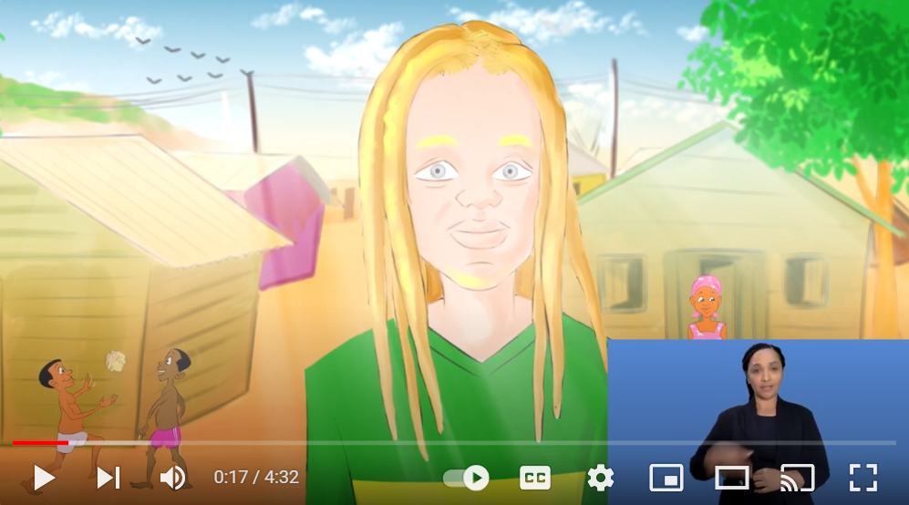 A screenshot from a video, featuring an animated image of a man with albinism and dreadlocks looking directly at the viewer. Behind him is a village with small homes, trees, and children playing with a ball. In the corner of the screenshot is an image of a sign language interpreter in the middle of signing the video's audio.